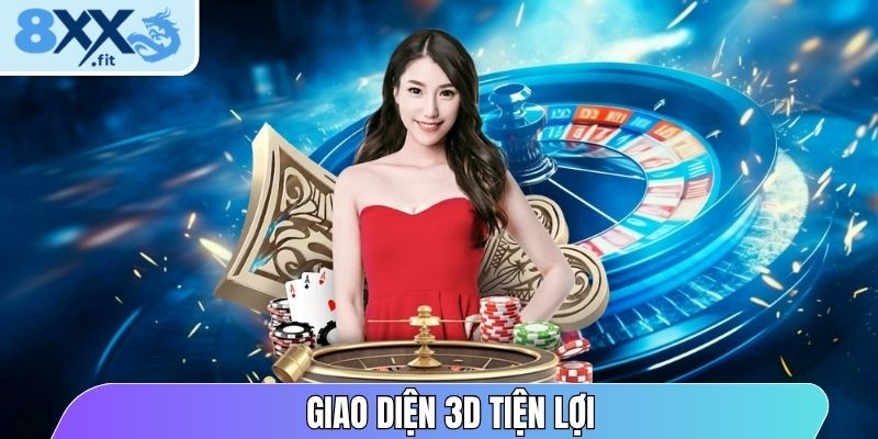 Giao diện 3D tiện lợi