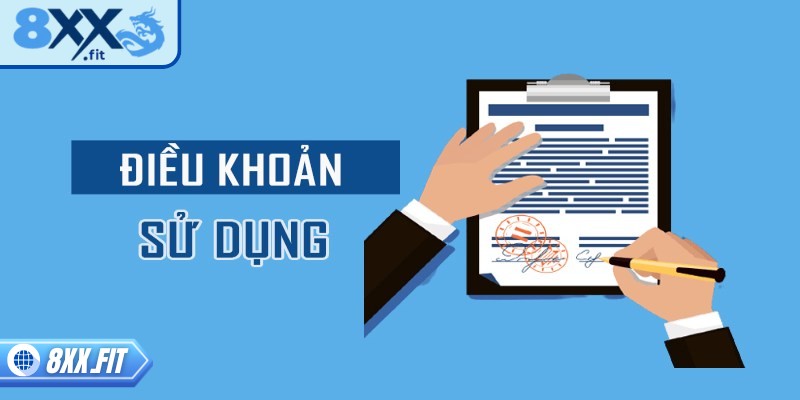 Tìm hiểu về điều khoản sử dụng 8XX