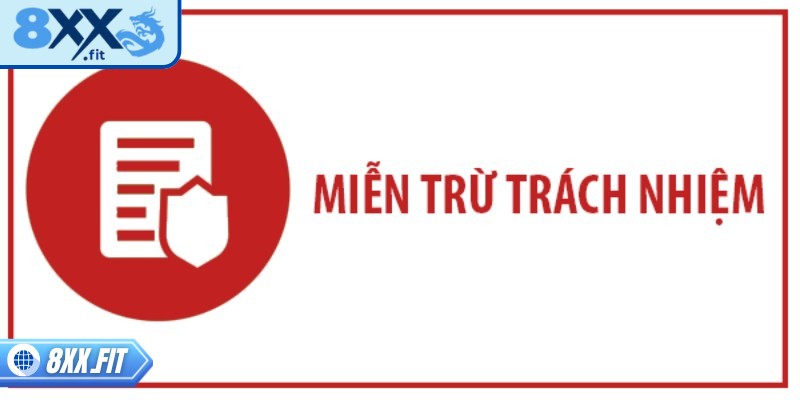 Miễn Trừ Trách Nhiệm 2 Miễn trừ trách nhiệm vô cùng quan trọng