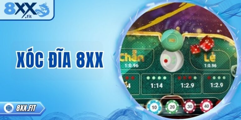 Xóc đĩa 8XX – Giải trí dân gian kết hợp công nghệ hiện đại